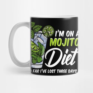 Mojito Diet Funny Party Cocktail Mix Tee Bartender Quotes Mug